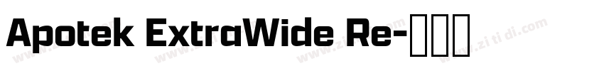 Apotek ExtraWide Re字体转换